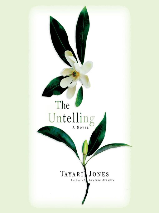 Title details for The Untelling by Tayari Jones - Available